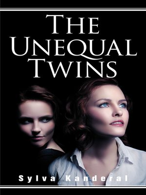 cover image of The Unequal Twins